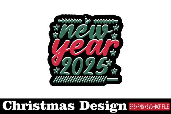 Christmas Sticker, New Year 2025 Graphics