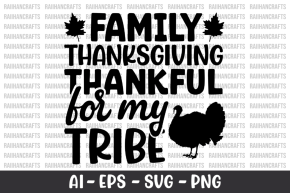 Family Thanksgiving Thankful for My SVG: Graphics and Crafts