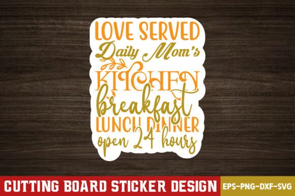 Kitchen Cutting Board Quotes Sticker Graphics