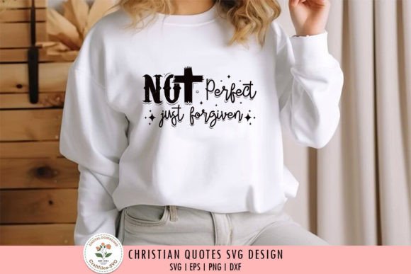 Not Perfect Just Forgiven - Graphics & Crafts