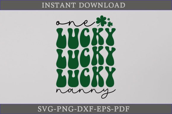 One Lucky Nanny Retro Gift Shirt SVG